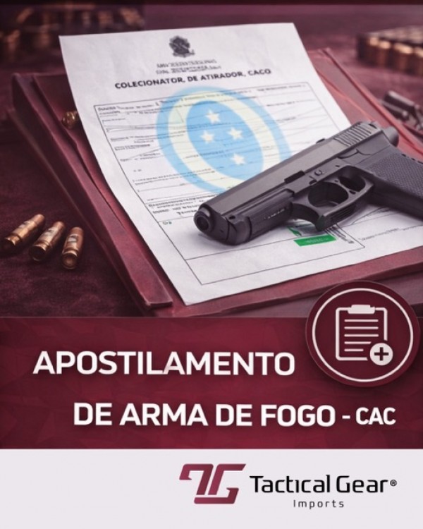Apostilamento e Registro de Equipamento (Arma de Fogo) - CAC