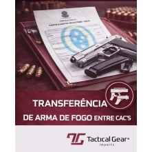 Transferência de Arma de Fogo: Entre CACs 
